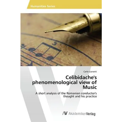 Celibidache's phenomenological view of Music, individual tempo, classical music's interpretation