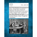 List of the Numbers of Certificates of Stock, Voting Trust Certificates, Registered and Bearer Bonds of Companies Incorporated in the United States of