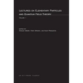 Lectures On Elementary Particles and Quantum Field Theory, Volume 1