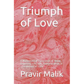 Triumph of Love: A Mathematical Exploration of Being, Becoming, Life, and Transhumanism in a Cosmology of Light