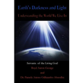 Earth's Darkness and Light: Understanding the World we Live In
