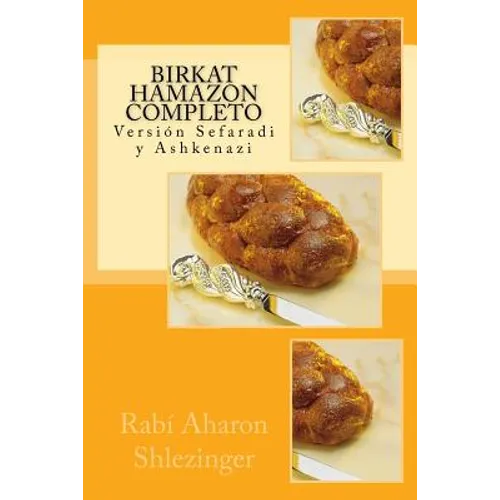 Birkat Hamazon Completo: Versión Sefaradi y Ashkenazi