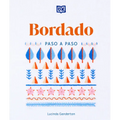 Bordado Paso a Paso (Embroidery Stitches Step-By-Step)