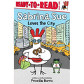 Sabrina Sue Loves the City: Ready-To-Read Level 1