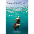 Mermaids of Venice