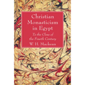 Christian Monasticism in Egypt