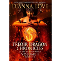 Treoir Dragon Chronicles of the Belador(TM) World: Volume I, Books 1-3