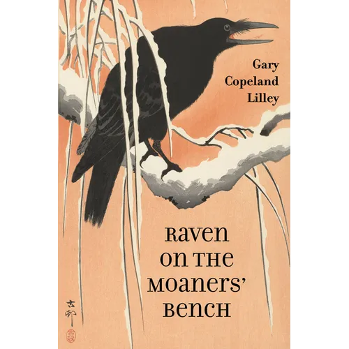 Raven on the Moaners' Bench