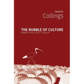 The Rubble of Culture