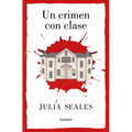 Un Crimen Con Clase /A Most Agreeable Murder