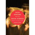 Salsa Dancing Into the Social Sciences: Research in an Age of Info-Glut