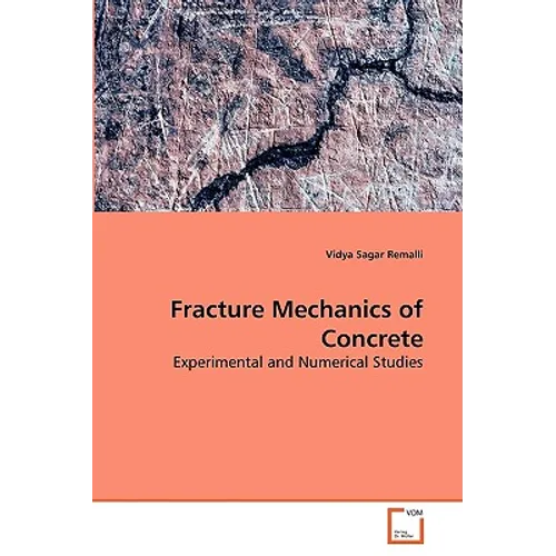 Fracture Mechanics of Concrete