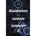 Guidance from Quran and Sunnah 2