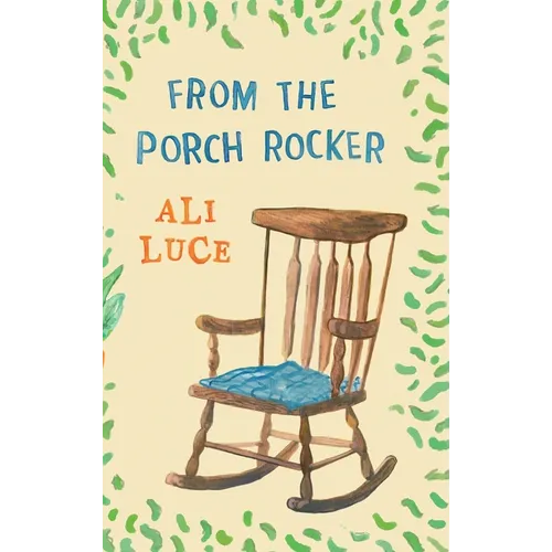 From the Porch Rocker