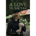 A Love to Die For