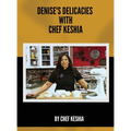 Denise's Delicacies with Chef Keshia