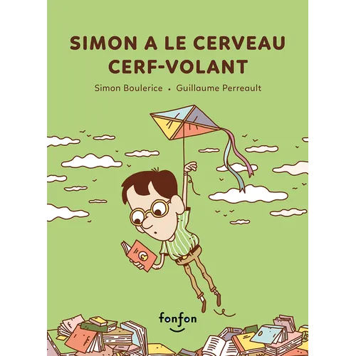 Simon a Le Cerveau Cerf-Volant