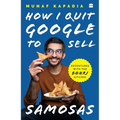 How I Quit Google to Sell Samosas: Adventures with the Bohri Kitchen