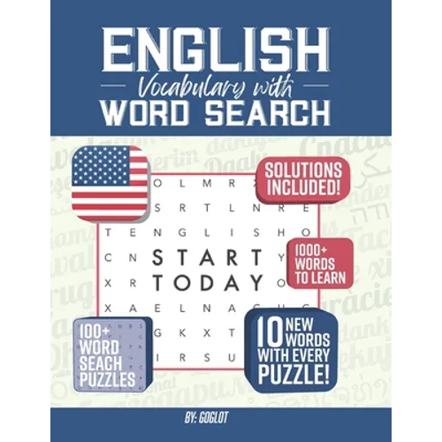 English Vocabulary with Word Search Puzzles: Learn 10 New English Words with each Word Search Puzzle! Activity Book