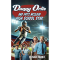 Danny Orlis and Fritz McCloud High School Star