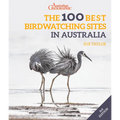 The 100 Best Birdwatching Sites in Australia