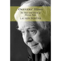 Orphans' Home: The Voice and Vision of Horton Foote