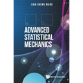 Advanced Statistical Mechanics