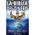La Biblia del Dinero: ¿Por qué somos esclavos del dinero?
