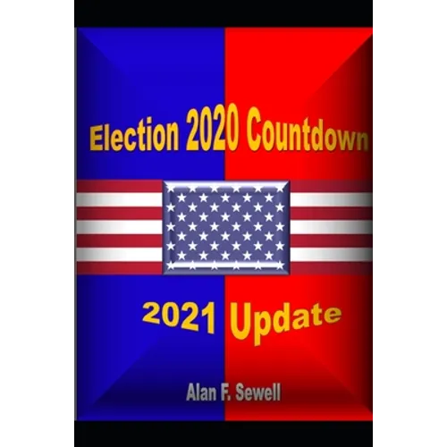 Election Countdown 2020: A Predictive Analysis