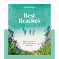 Lonely Planet Best Beaches: 100 of the World's Most Incredible Beaches