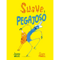 Suave Y Pegajoso