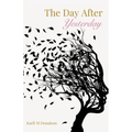 The Day After Yesterday
