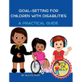 Goal Setting For Children With Disabilities
