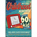 Best Ever Childhood Memories 1960s Word Search Entertainment: Things Only A 60s Kid Will Remember Word Search Book for Adults