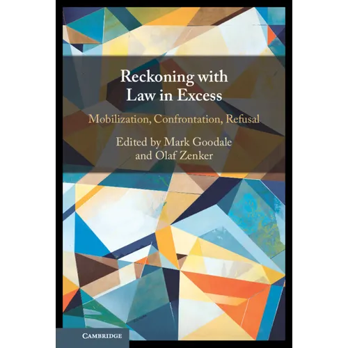 Reckoning with Law in Excess