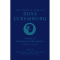 The Complete Works of Rosa Luxemburg Volume III: Political Writings 1. on Revolution: 1897-1905