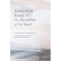 Charles Bonnet, Analytical Essay on the Faculties of the Soul