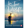 In Too Deep