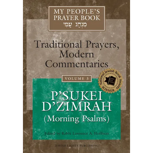 My People's Prayer Book Vol 3: P'Sukei d'Zimrah (Morning Psalms)