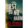 First Do No Harm