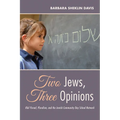 Two Jews, Three Opinions: Klal Yisrael, Pluralism, and the Jewish Community Day School Network