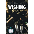 Wishing For You