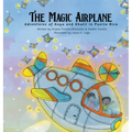The Magic Airplane: Adventures of Anya & Khalil in Puerto Rico