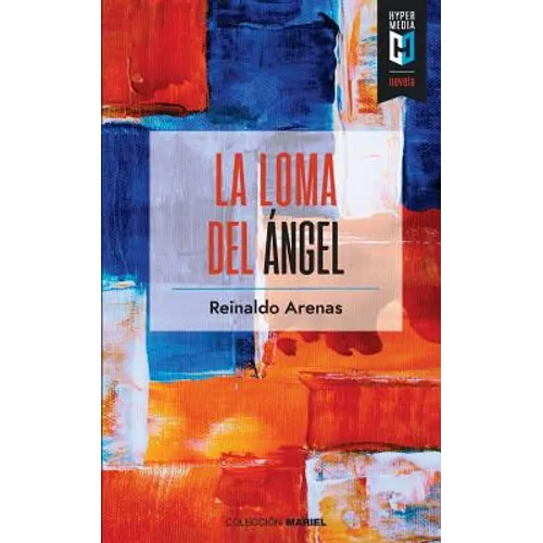 La loma del Ángel