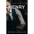 The Evangeline Series: Henry