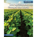 How Agriculture Changed the World