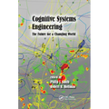 Cognitive Systems Engineering: The Future for a Changing World