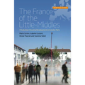 The France of the Little-Middles: A Suburban Housing Development in Greater Paris