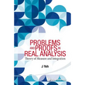 Problems and Proofs in Real Analysis: Theory of Measure and Integration