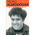 Pedro Almodovar: Interviews